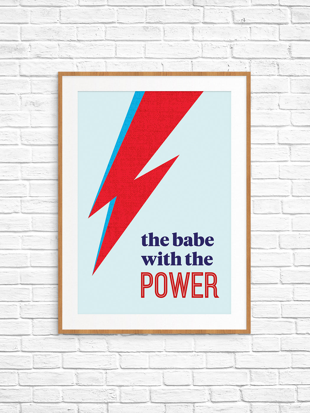 The babe with the power printable wall art