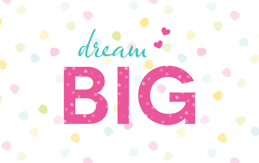 Dream big desktop wallpaper