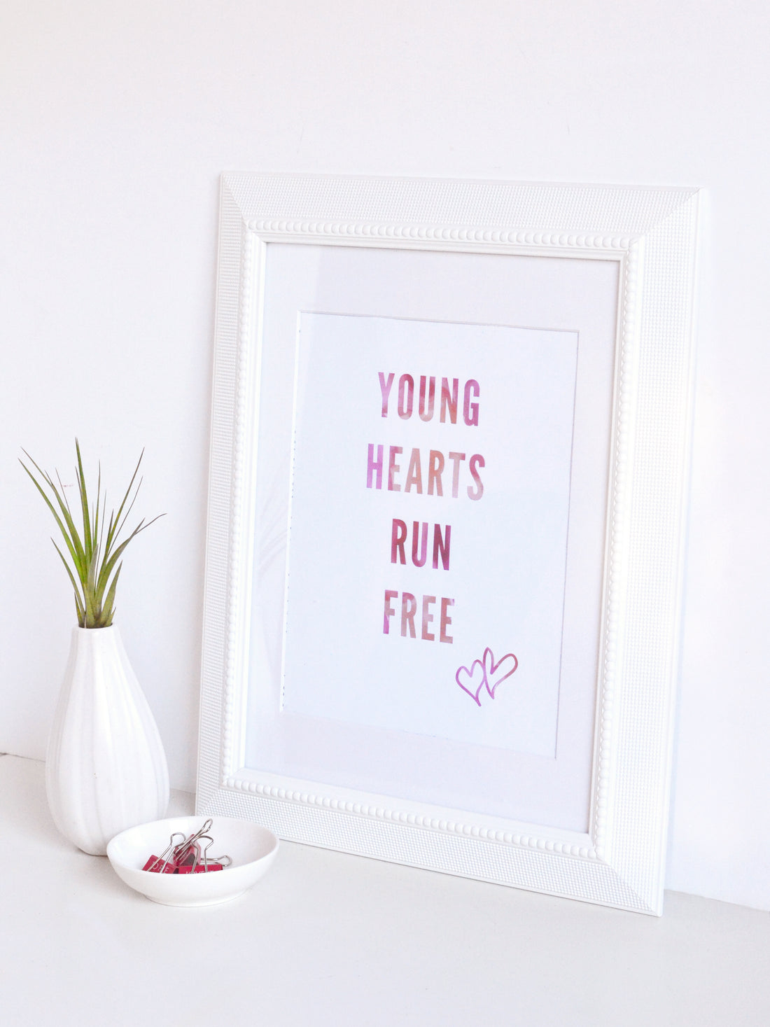 Young hearts run free printable wall art