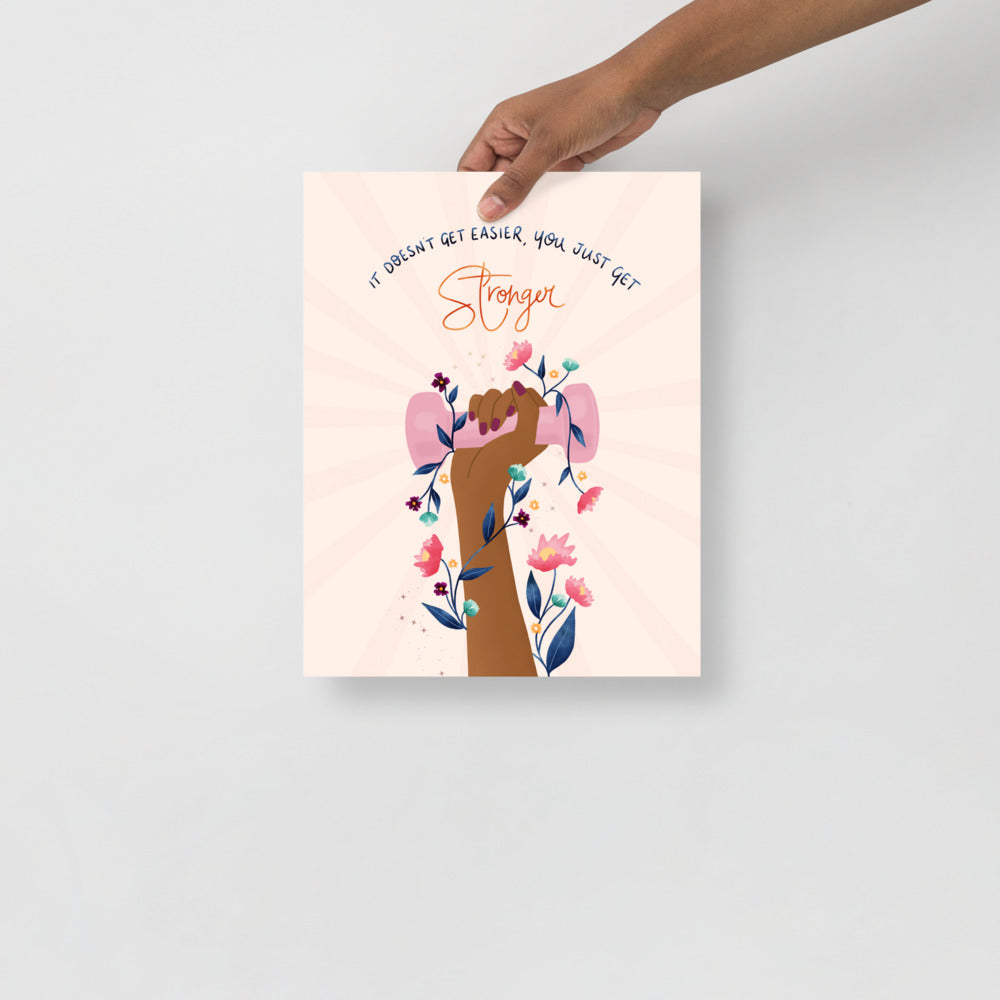 Stronger art print