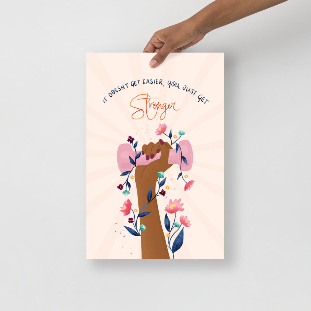 Stronger art print
