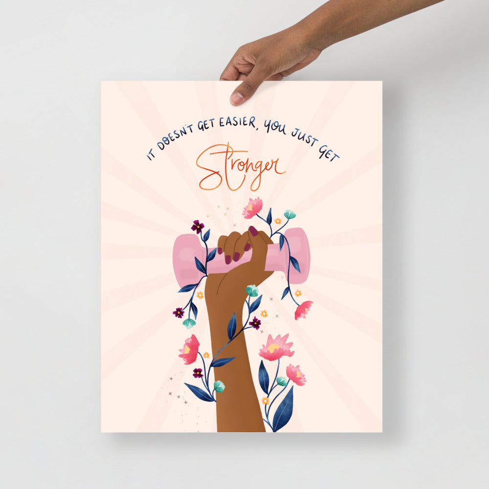 Stronger art print