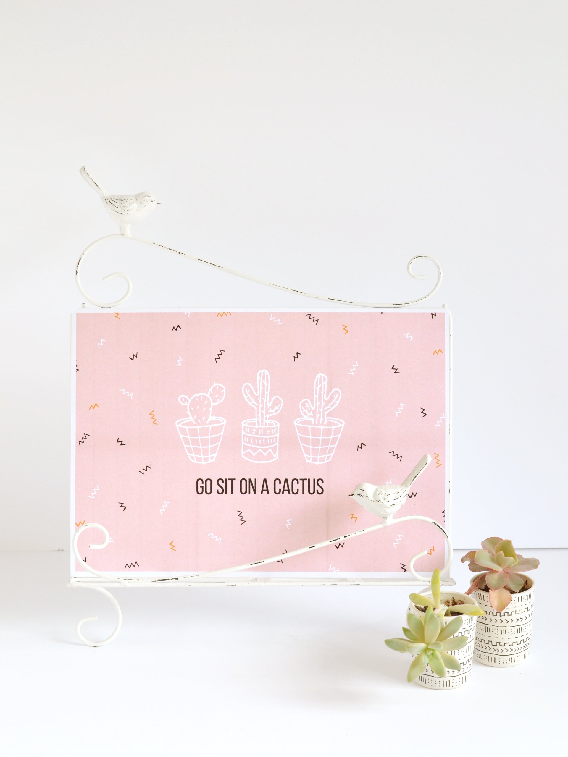Go sit on a cactus printable wall art  makeandtell